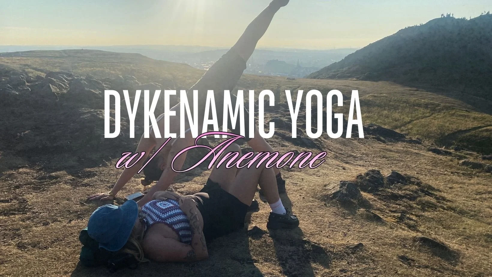 DYKENAMIC YOGA W/ ANEMONE