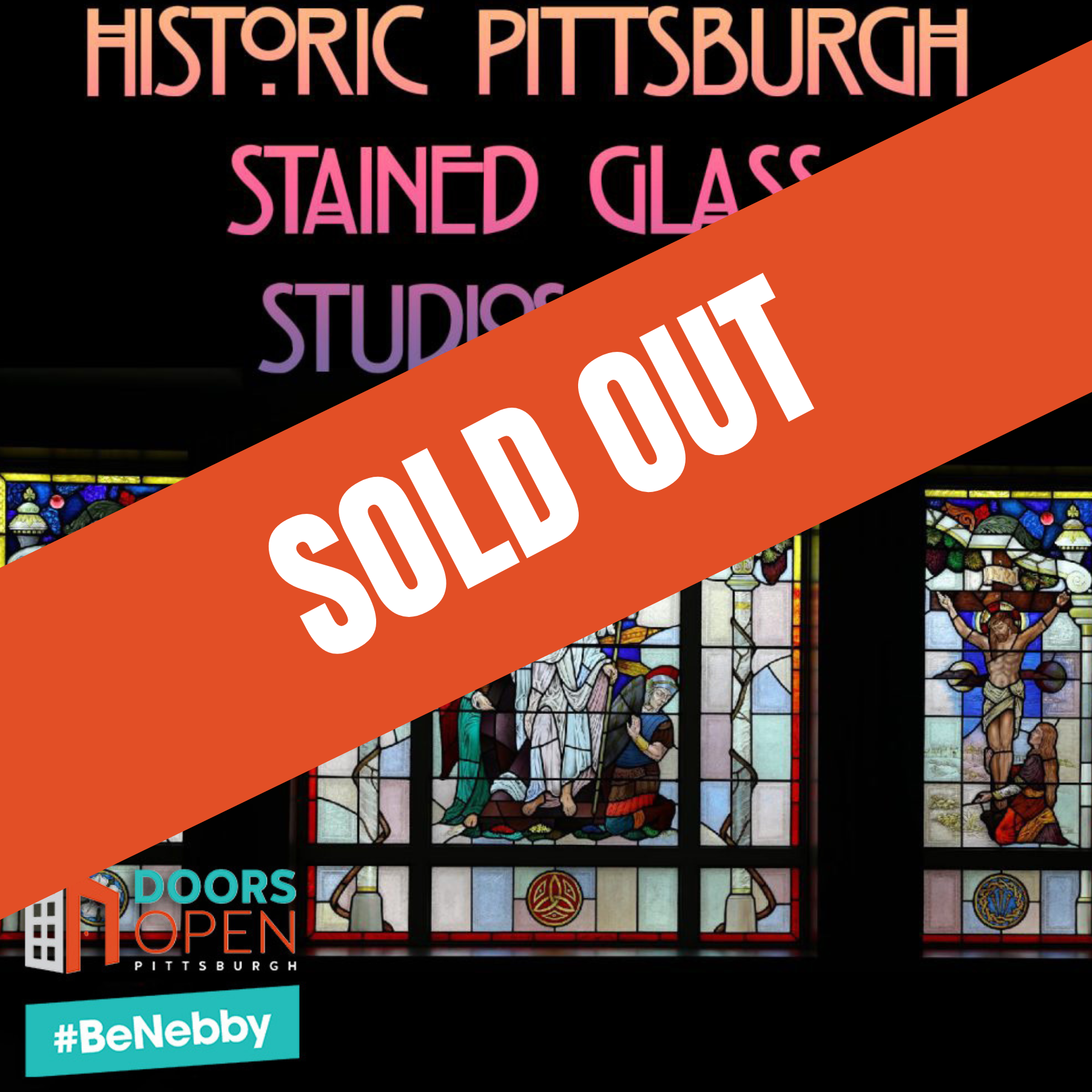SOLD OUT Pittsburgh Stained Glass Studios Tour — DOORS OPEN Pittsburgh