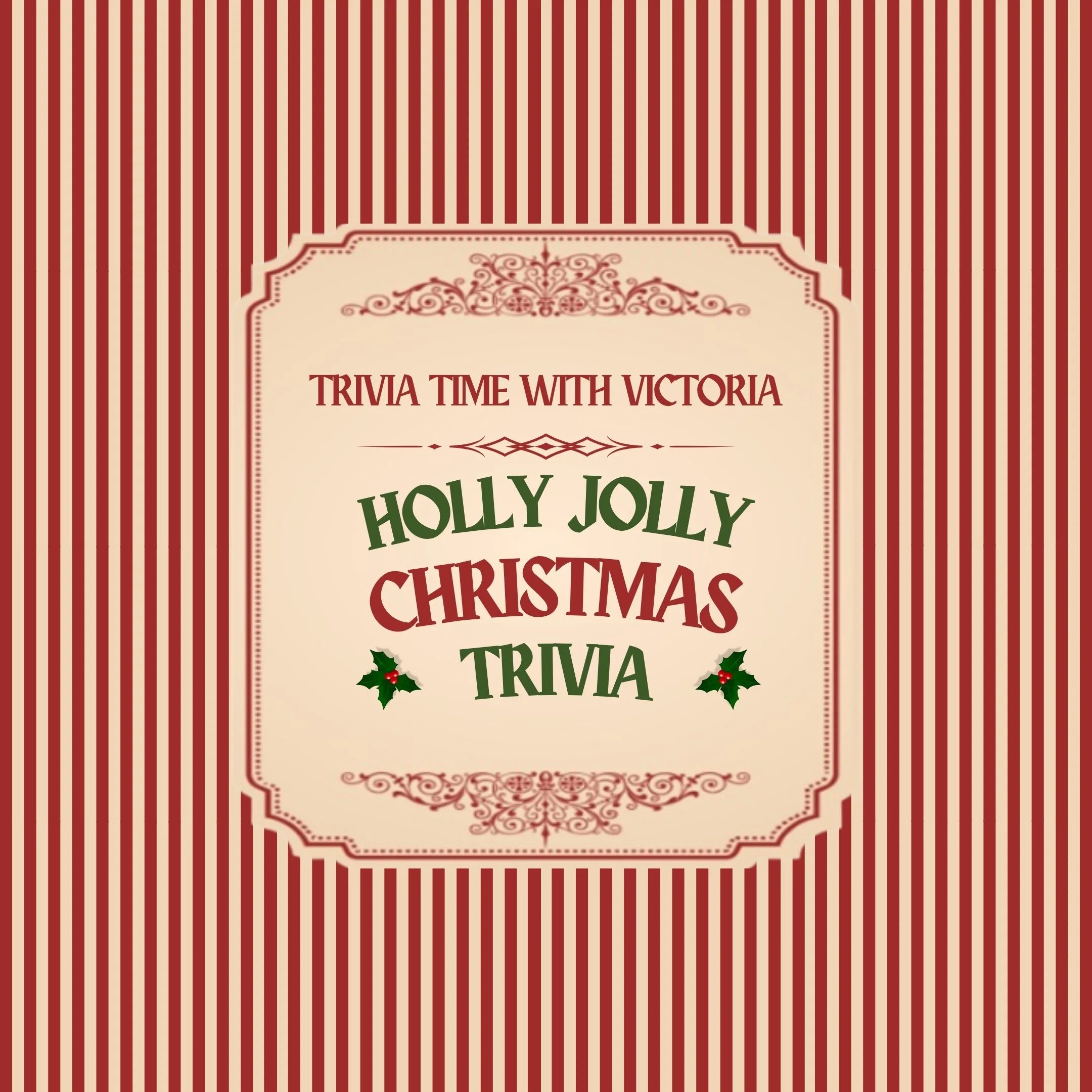 November Holly Jolly Christmas Trivia with Victoria