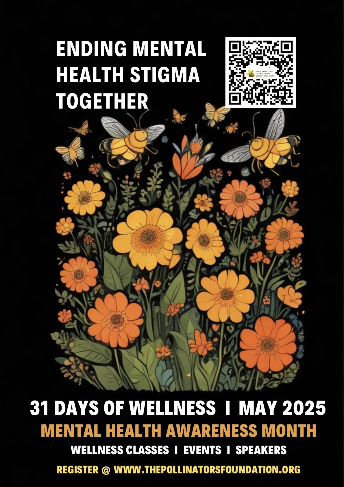 Flyer promoting mental health awareness for May 2025, featuring cartoon bees and flowers on a black background. Includes a QR code and website link.