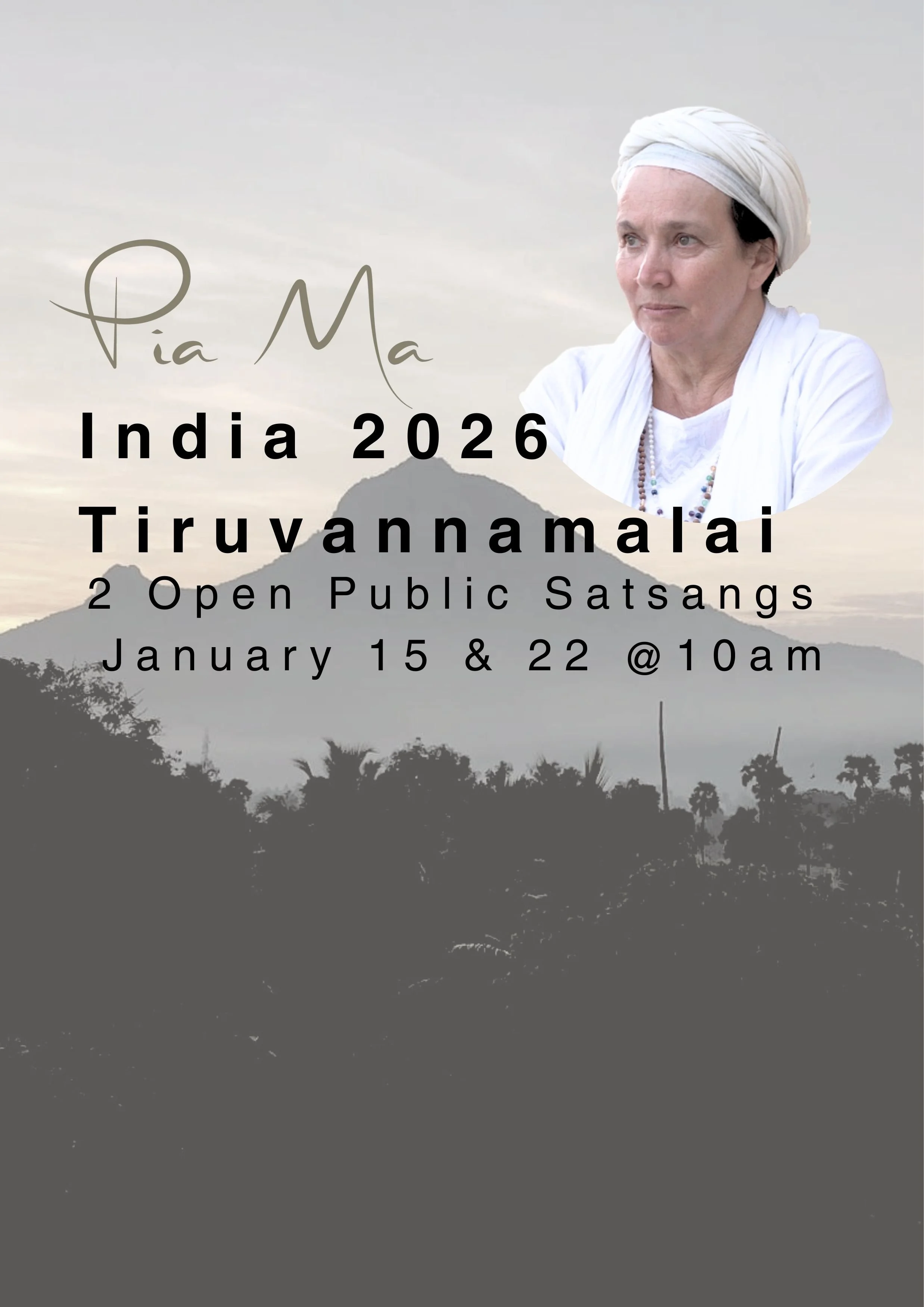 Pia Ma Tiruvannamalai~            Open -public Satsang 