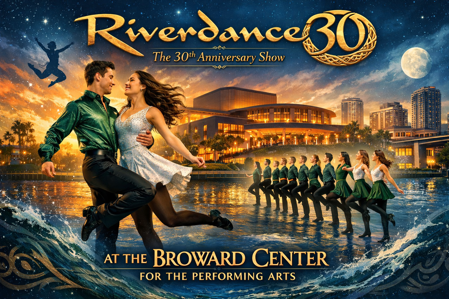 Riverdance 30: Broward Center for Performing Arts