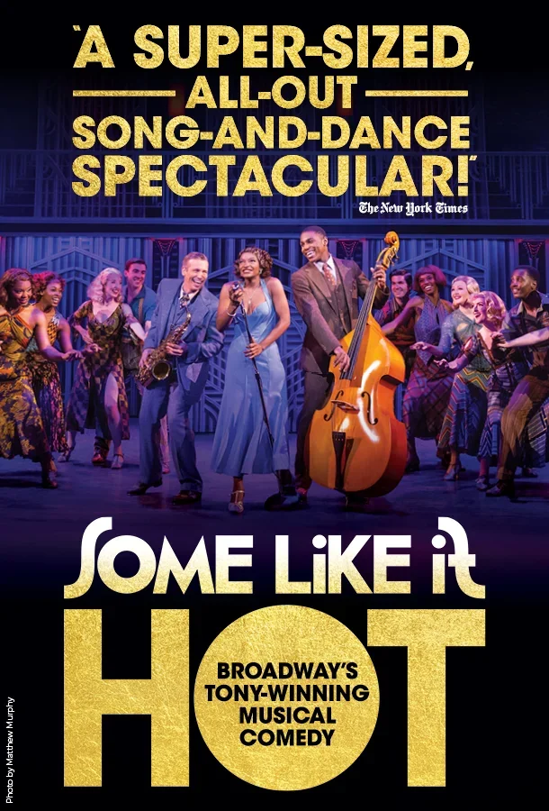 Some Like It Hot- Musical- Kravis Center