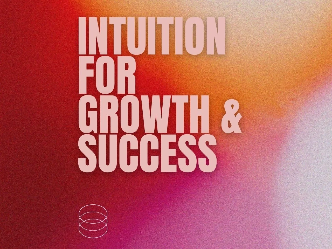 Intuition for growth-2.jpg