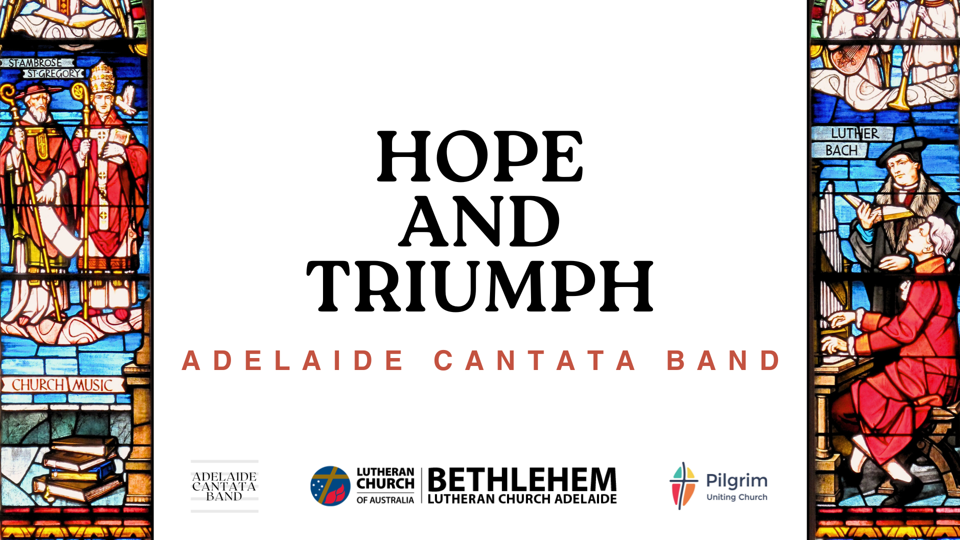 Adelaide Cantata Band // Hope and Triumph