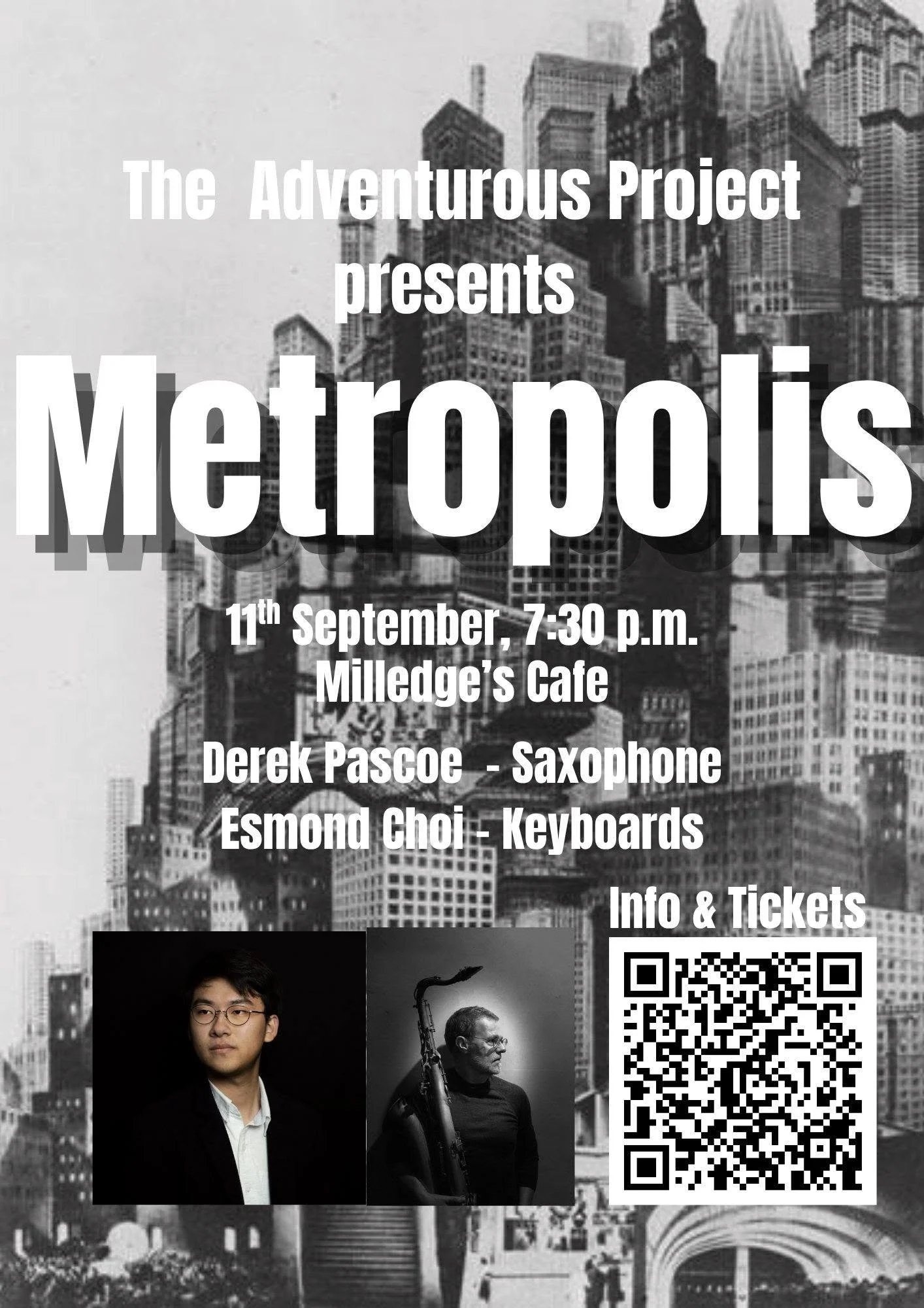 A poster advertising Metropolis featuring images of Derek Pascoe and Esmond Choi against a background of skyscrapers.