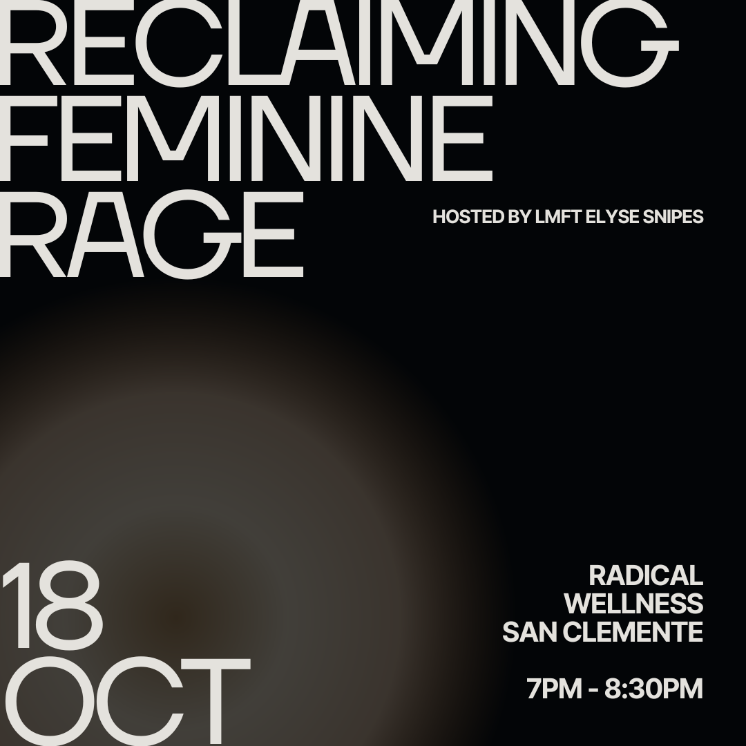 Reclaiming Feminine Rage