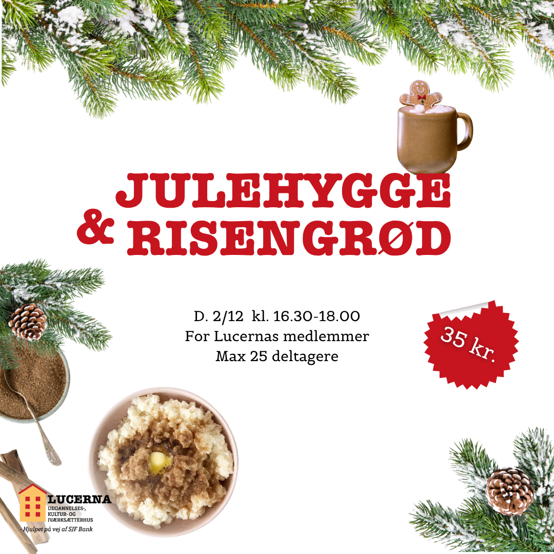 Fællesspisning: Julehygge &amp; risengrød