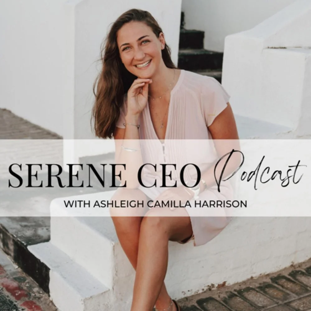 podcast art for Serene CEO, a show for female entrepreneurs where Anna Schild was a podcast guest