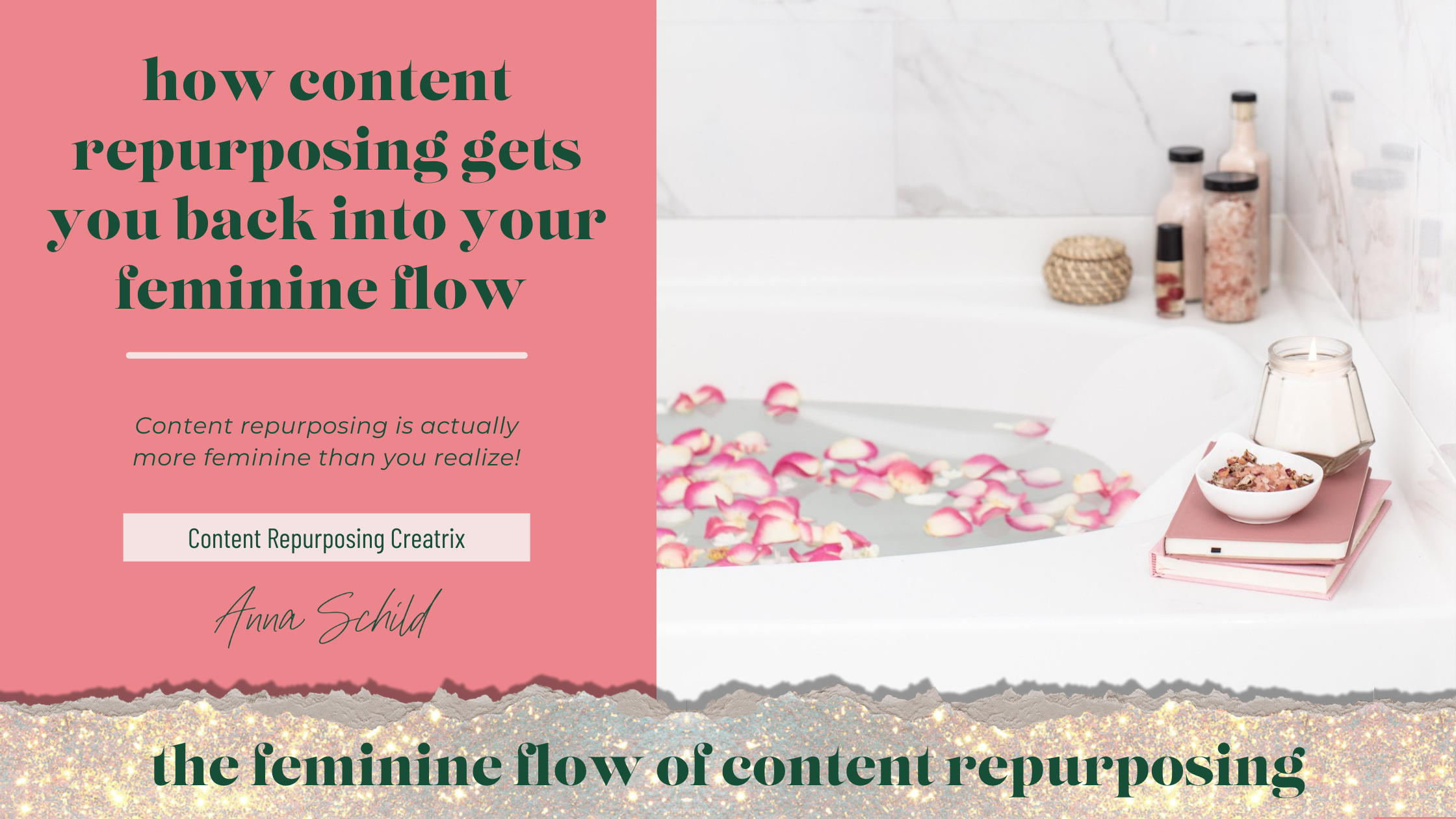 "how content repurposing gets you back into your feminine flow" from Anna Schild