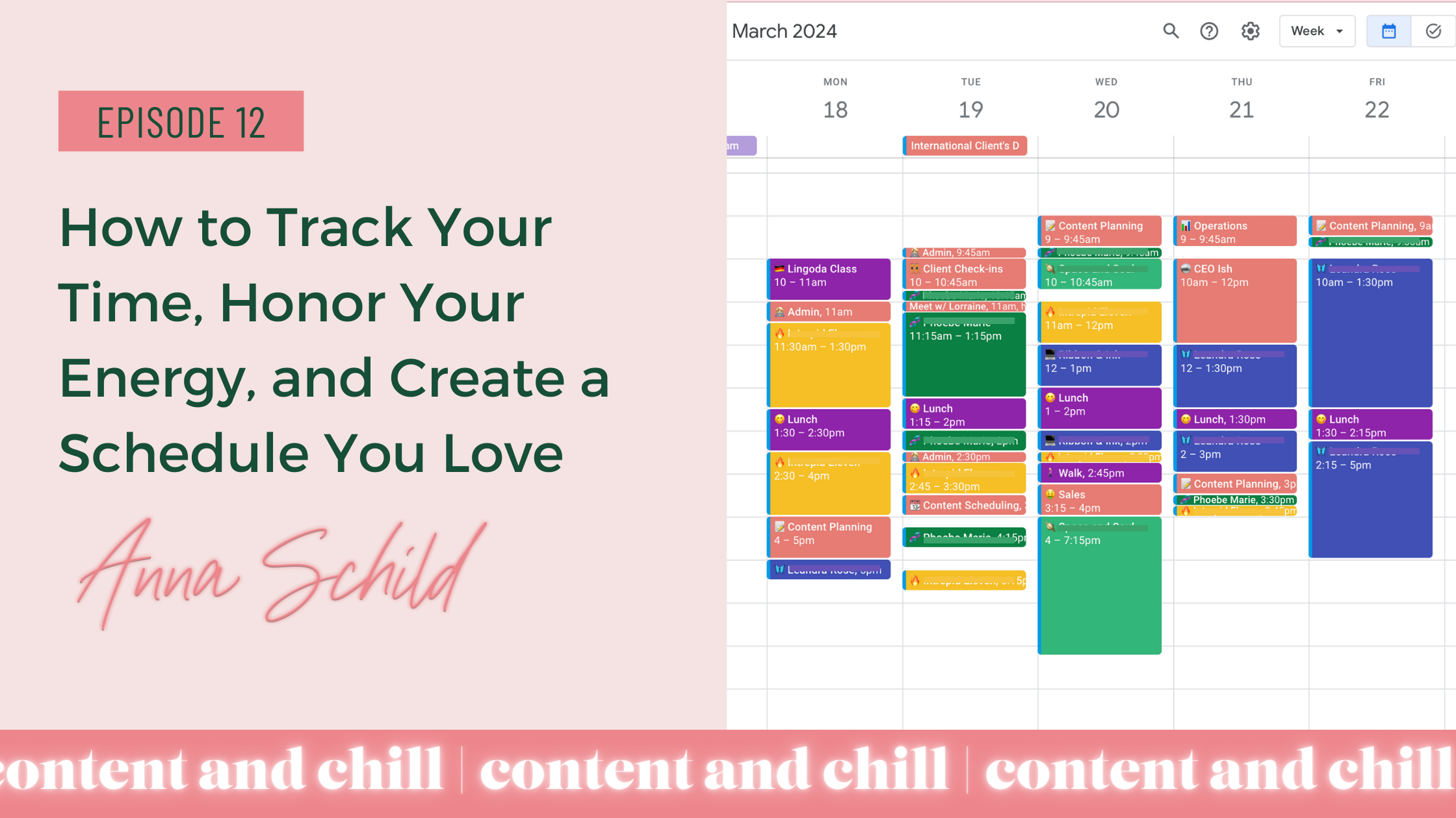 Ep. 12 How to Track Your Time, Honor Your Energy, and Create a Schedule You Love