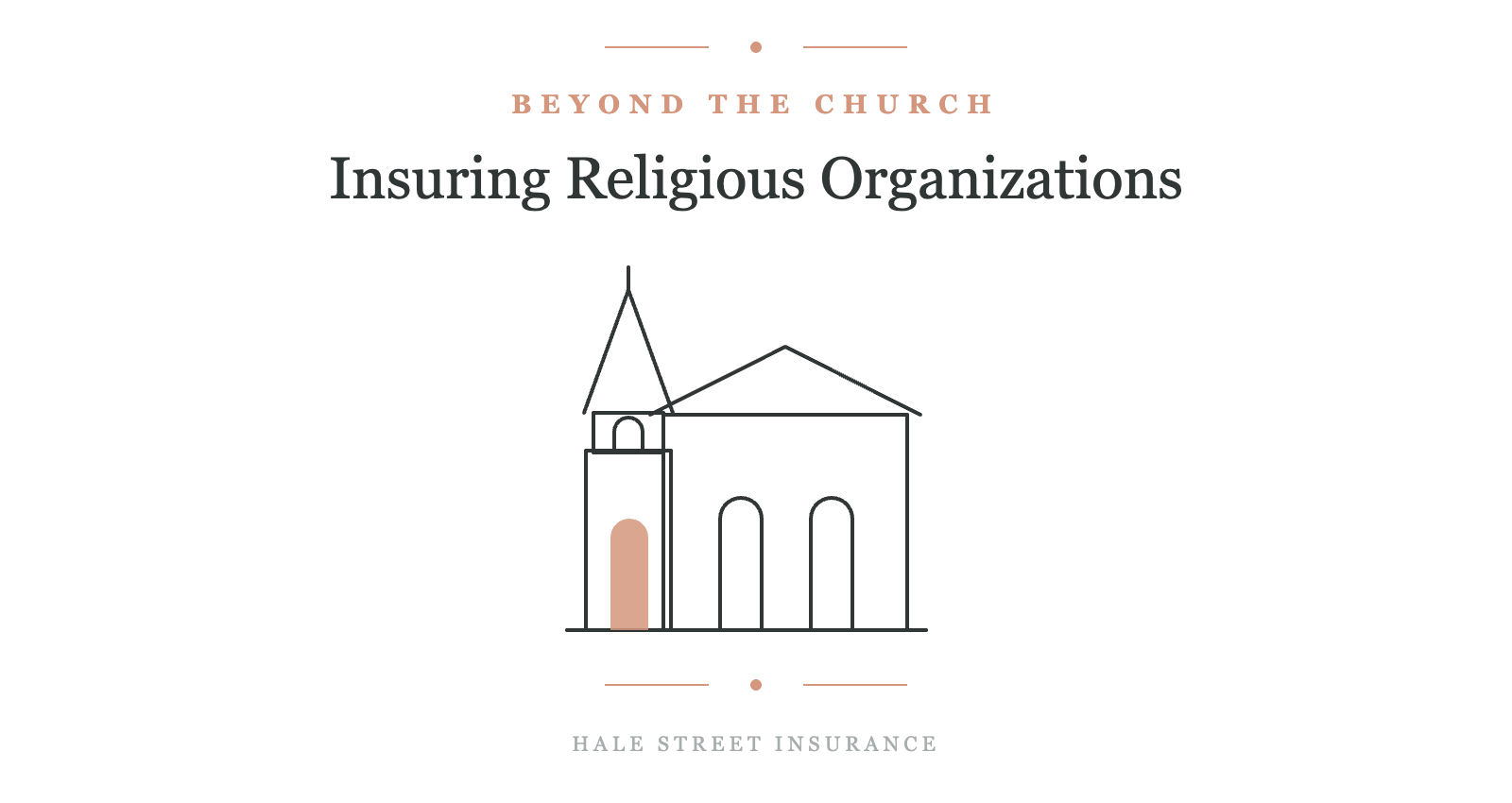 Insurance for Religious Organizations Beyond Churches