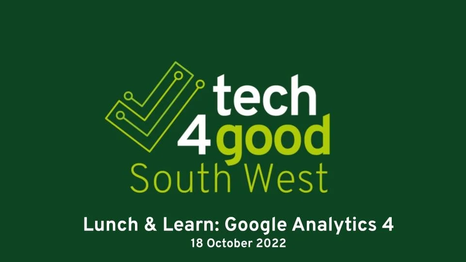 Lunch &amp; Learn: Google Analytics 4 - What you need to know NOW