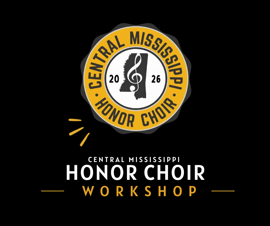 Central Mississippi Honor Choir Workshop