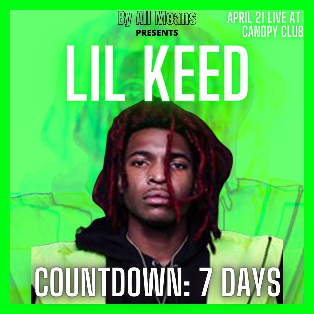 CanopyClubLilKeedCountdownPost.jpeg