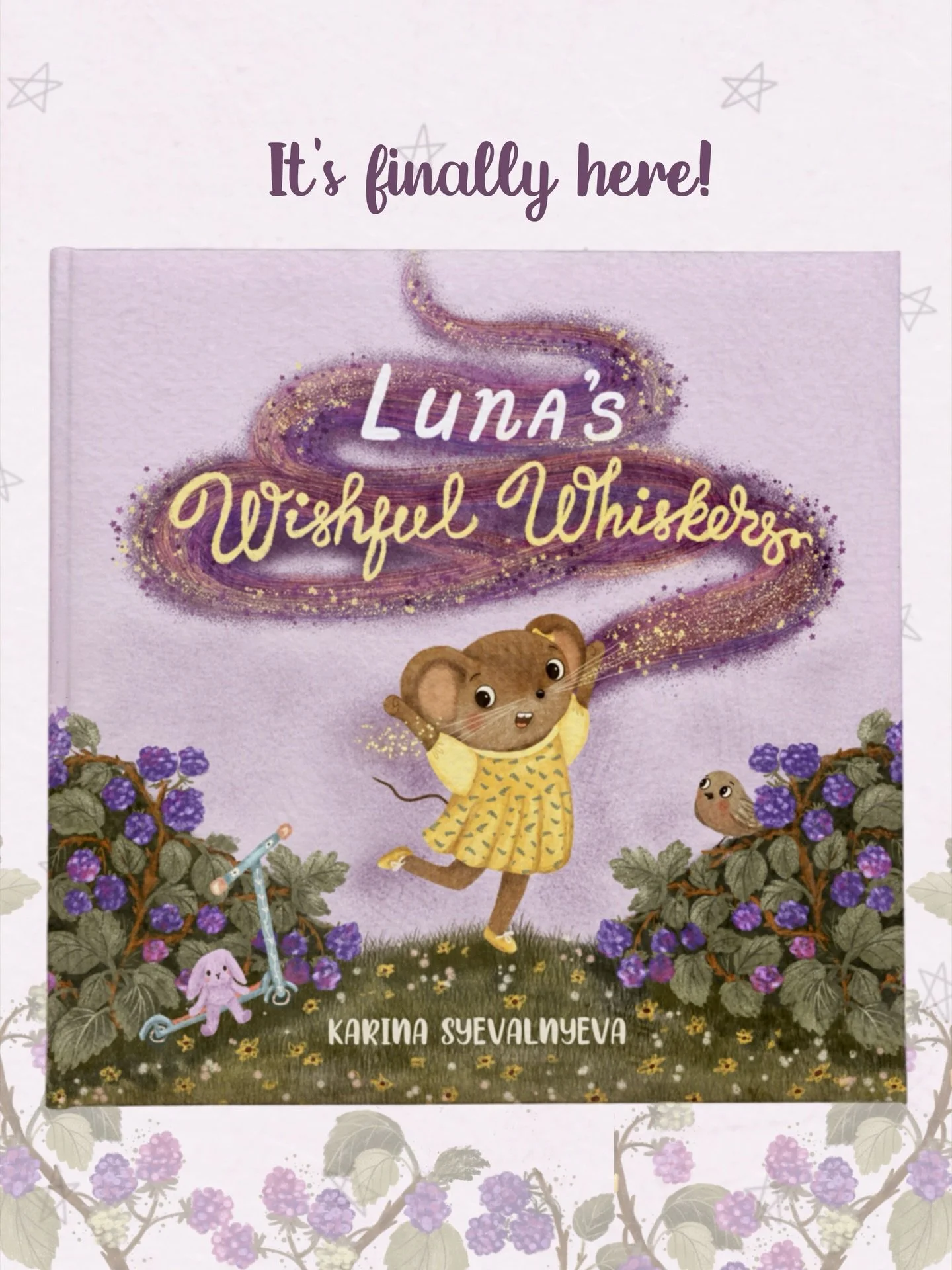 🎉 Today is a very special moment for me 🥹

🐭 Luna&rsquo;s Wishful Whiskers is officially out in the world ✨🌎

This story was inspired by my three children &mdash; and especially by those quiet moments when I saw them feel small or unsure of thems