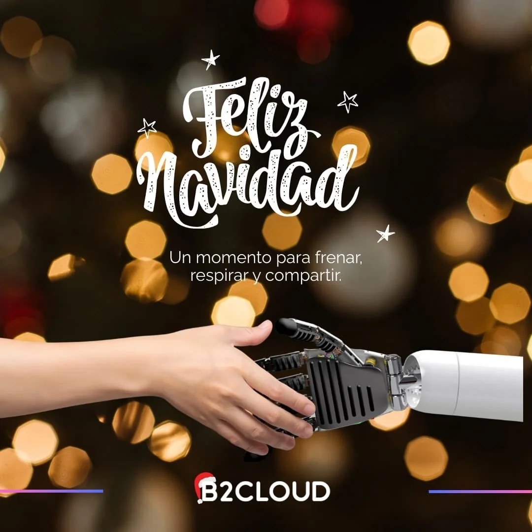 🎄✨Navidad en B2CLOUD
Un momento para frenar un poco, respirar y compartir.
Para agradecer lo vivido y valorar a las personas que nos rodean.
💙Gracias a quienes forman parte de este equipo y a quienes nos acompa&ntilde;an d&iacute;a a d&iacute;a.
Qu