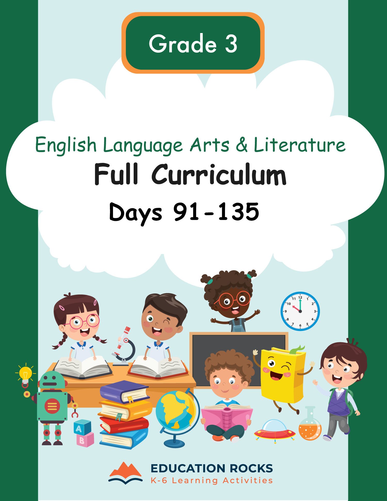 Grade 3 ELAL Full Curriculum Days 91-135