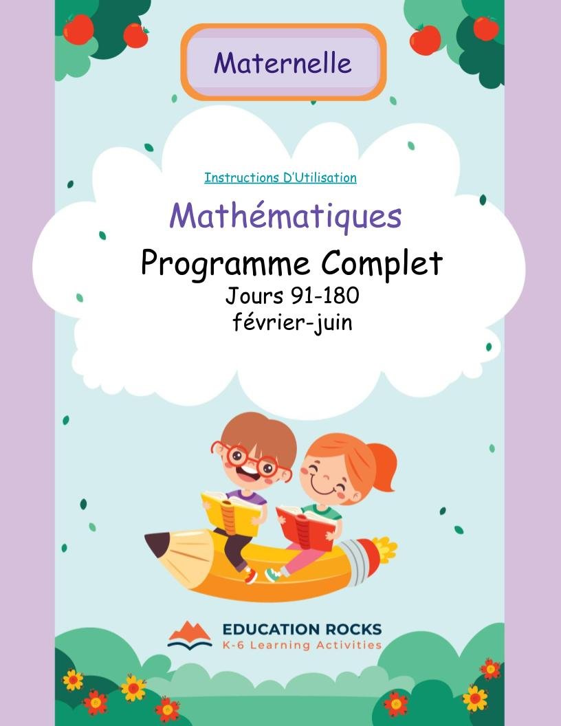 Mathématiques de Maternelle: Programme Complet Jours 91-180