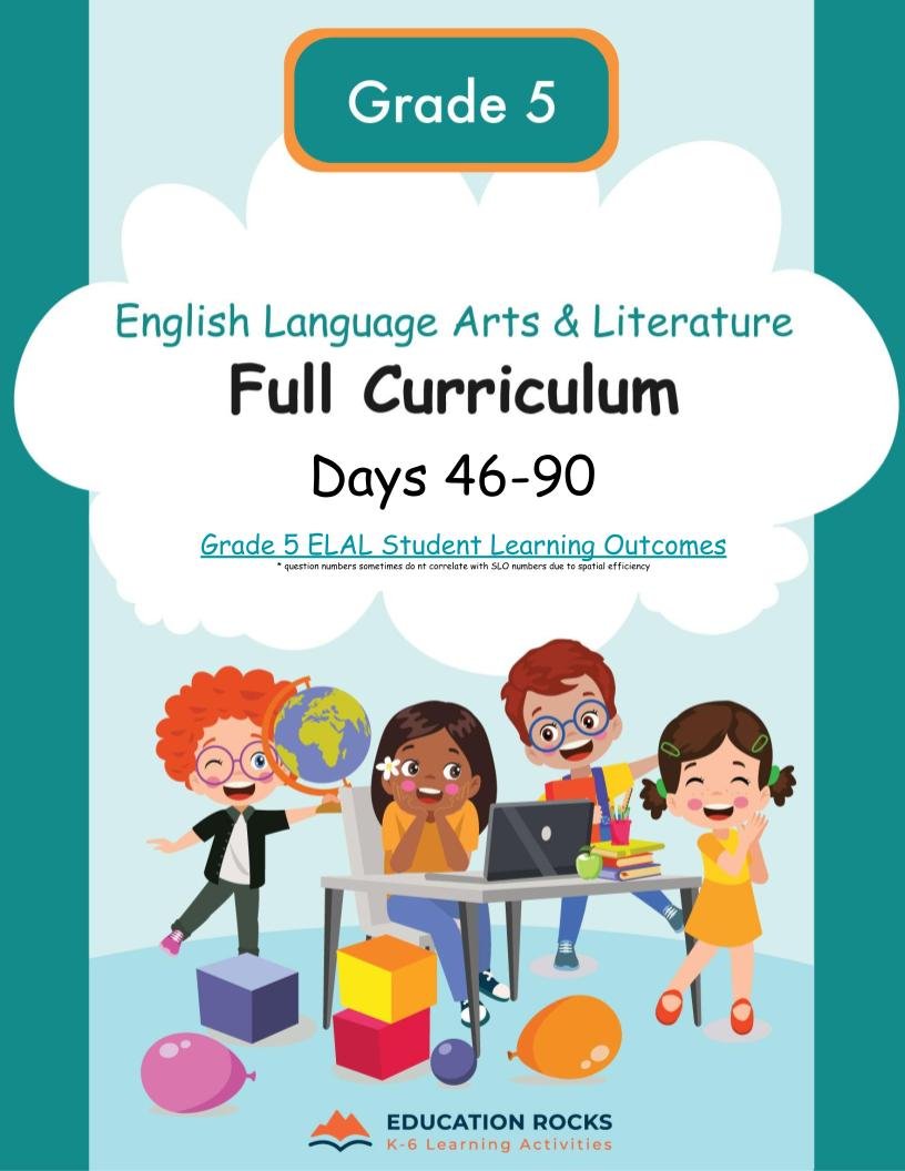 Grade 5 ELAL Full Curriculum Days 46-90