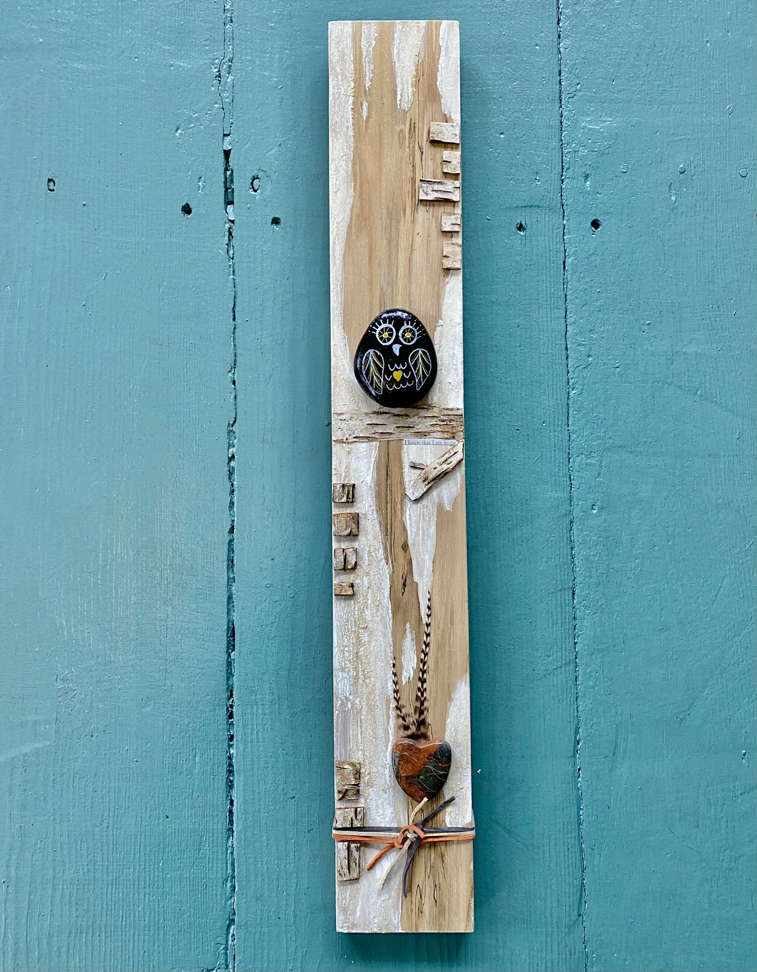 I Know That I'm Home Sacred Energy Totem