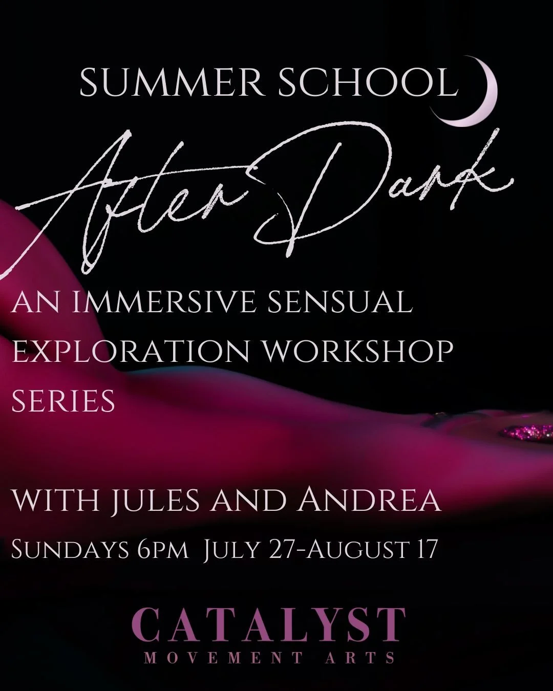 Summer School After Dark 🌙