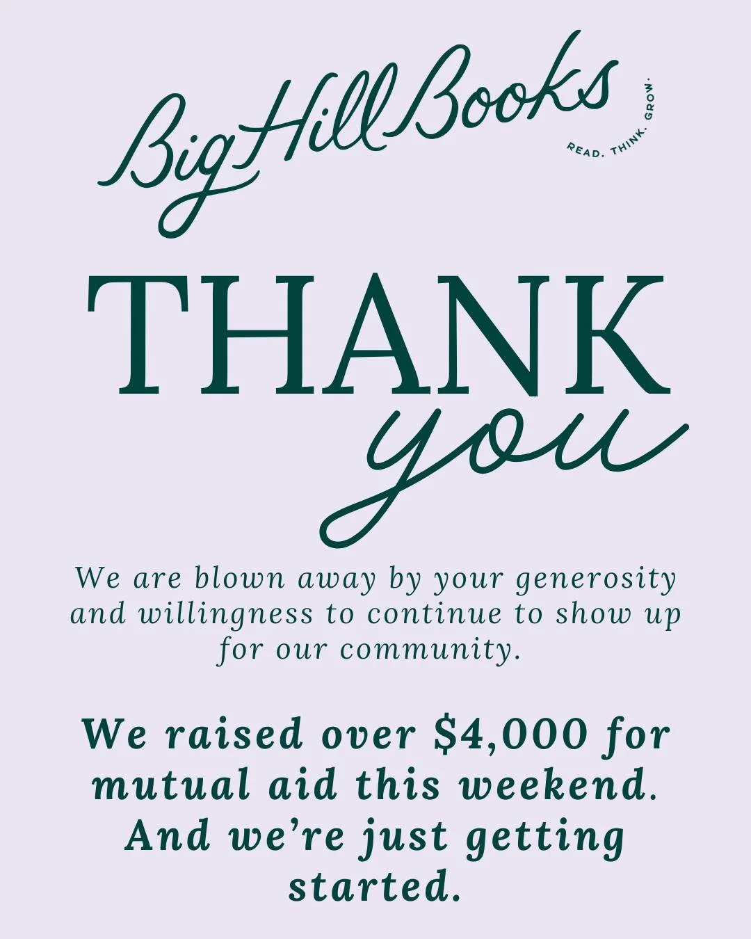 Wow - what a weekend! We are absolutely THRILLED to say that we raised more than $4,000 for mutual aid at our Melt The Ice used book sale this past weekend. We are continually blown away by the love, support, and generosity from our community. No mat