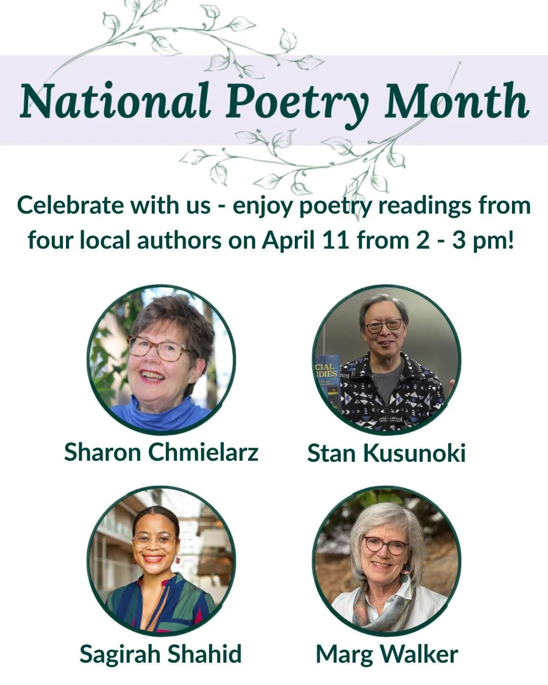 April is National Poetry Month! Join us on Saturday, April 11th, as four local poets read from their latest collections. RSVPs encouraged but not required. 

Sharon Chmielarz, "Duet in the Little Blue Church" and "Speaking in Riddles&q