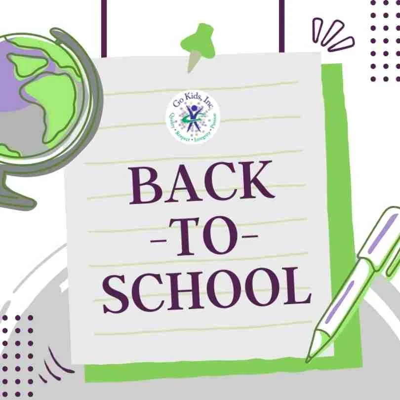 Back-to-School - Go Kids San Martin Gwinn Center