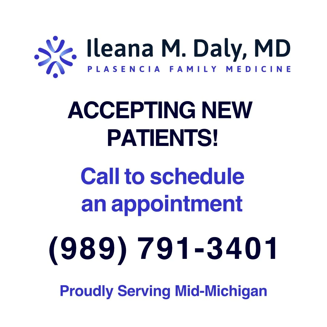 Advertisement for Ilena M. Daly, MD at Plasencia Family Medicine accepting new patients, with a contact number (989) 791-3401, serving mid-Michigan.