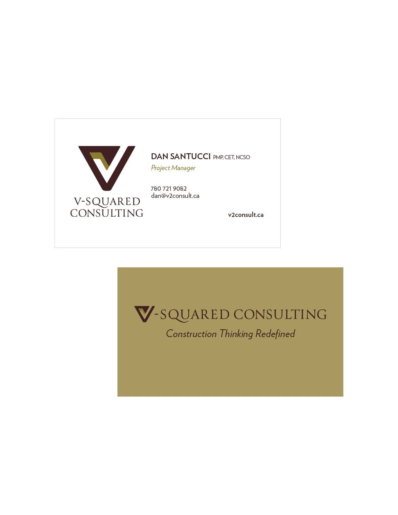 A business card and logo for V-Squared Consulting. The card features the name Dan Santucci, title "Project Manager," contact details, and the company's logo. The logo and tagline "Construction Thinking Redefined" are shown on a brown background.