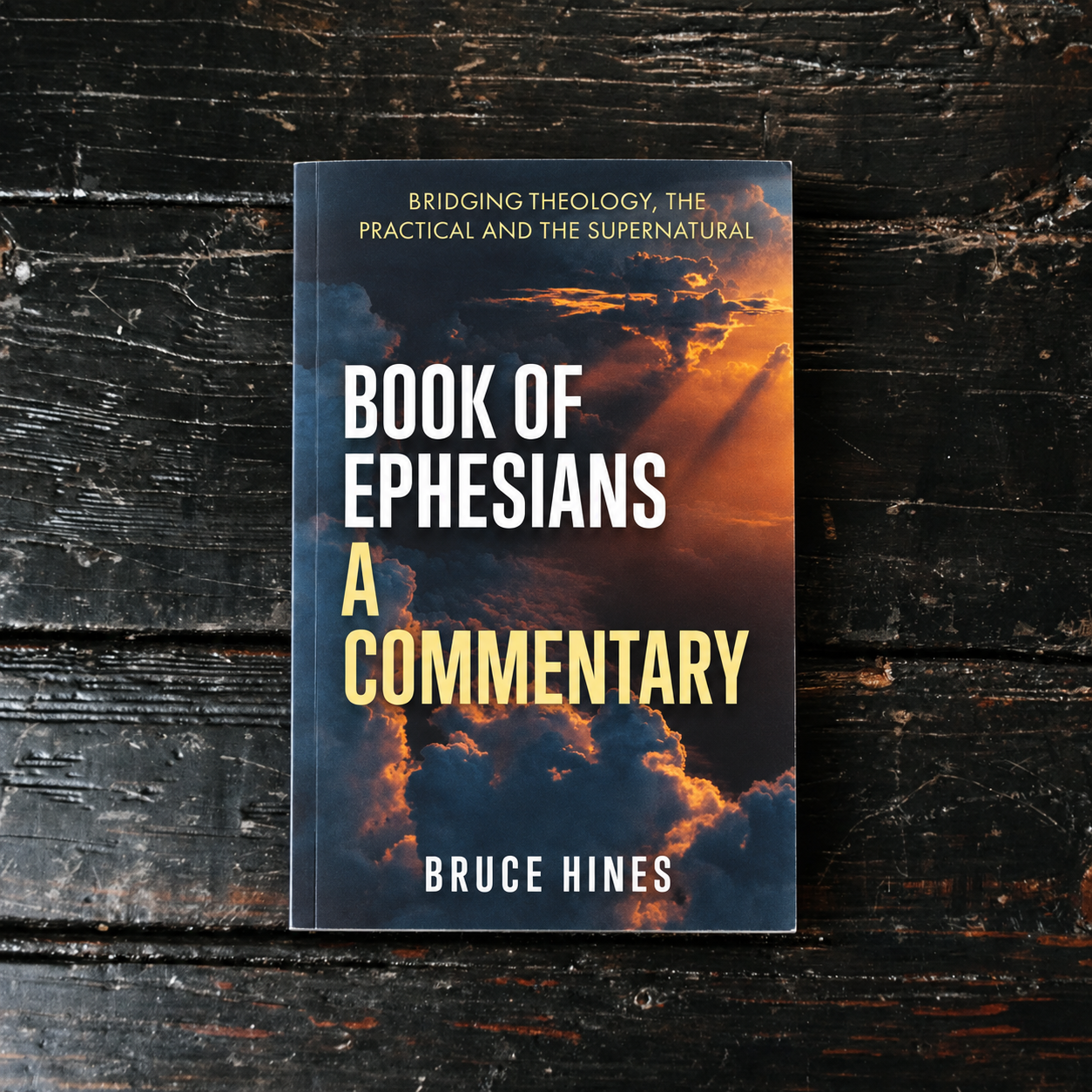 The Book of Ephesians: A Commentary