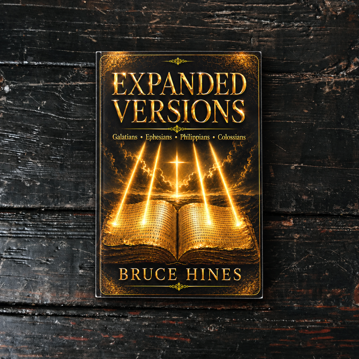 Expanded Versions: Galatians, Ephesians, Philippians, Colossians