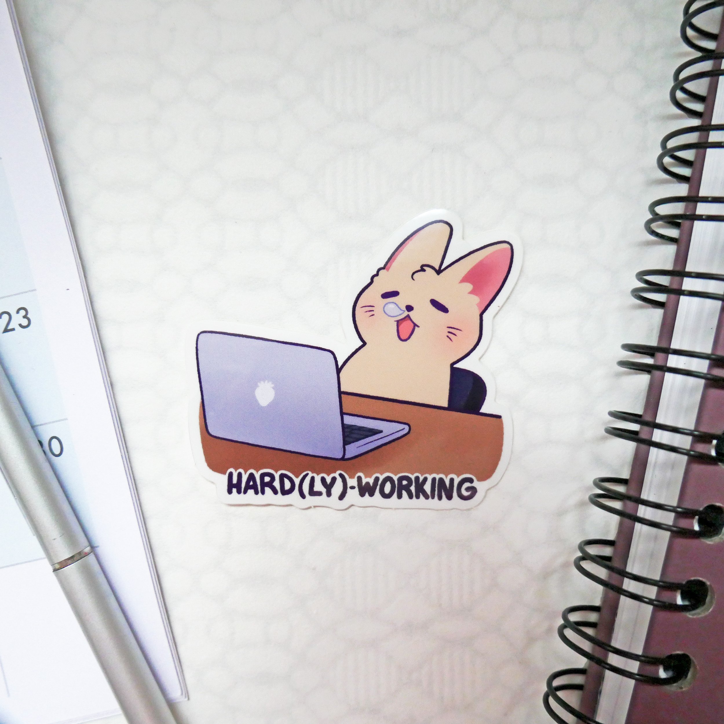 "Hard(ly) Working" sticker