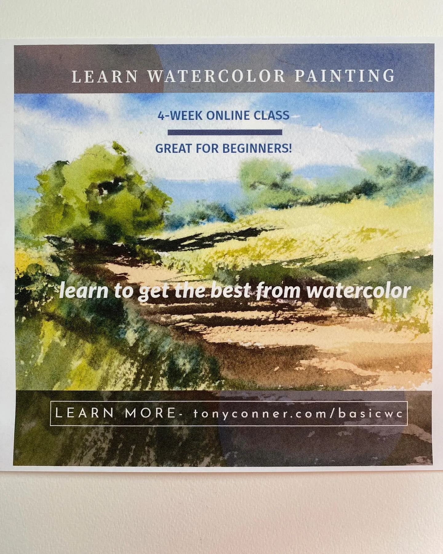 My one and only online beginners watercolor painting class for the year. Limited seats available. Four week class begins June 16th. More info www.tonyconner.com/basicwc.  Or DN me.  #watercolorbeginner #tonyconner #tonyconnerart #watercolorclass #lea