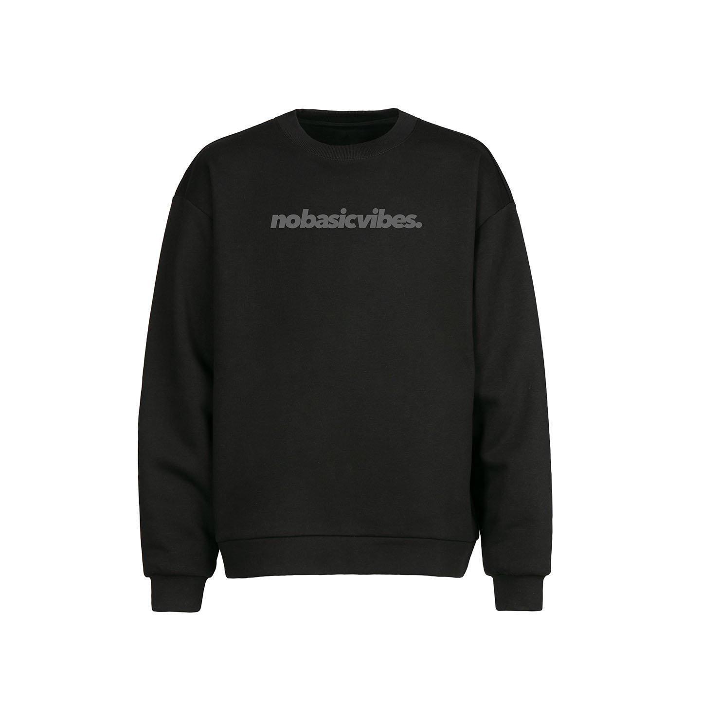 "nobasicvibes" Crew Neck