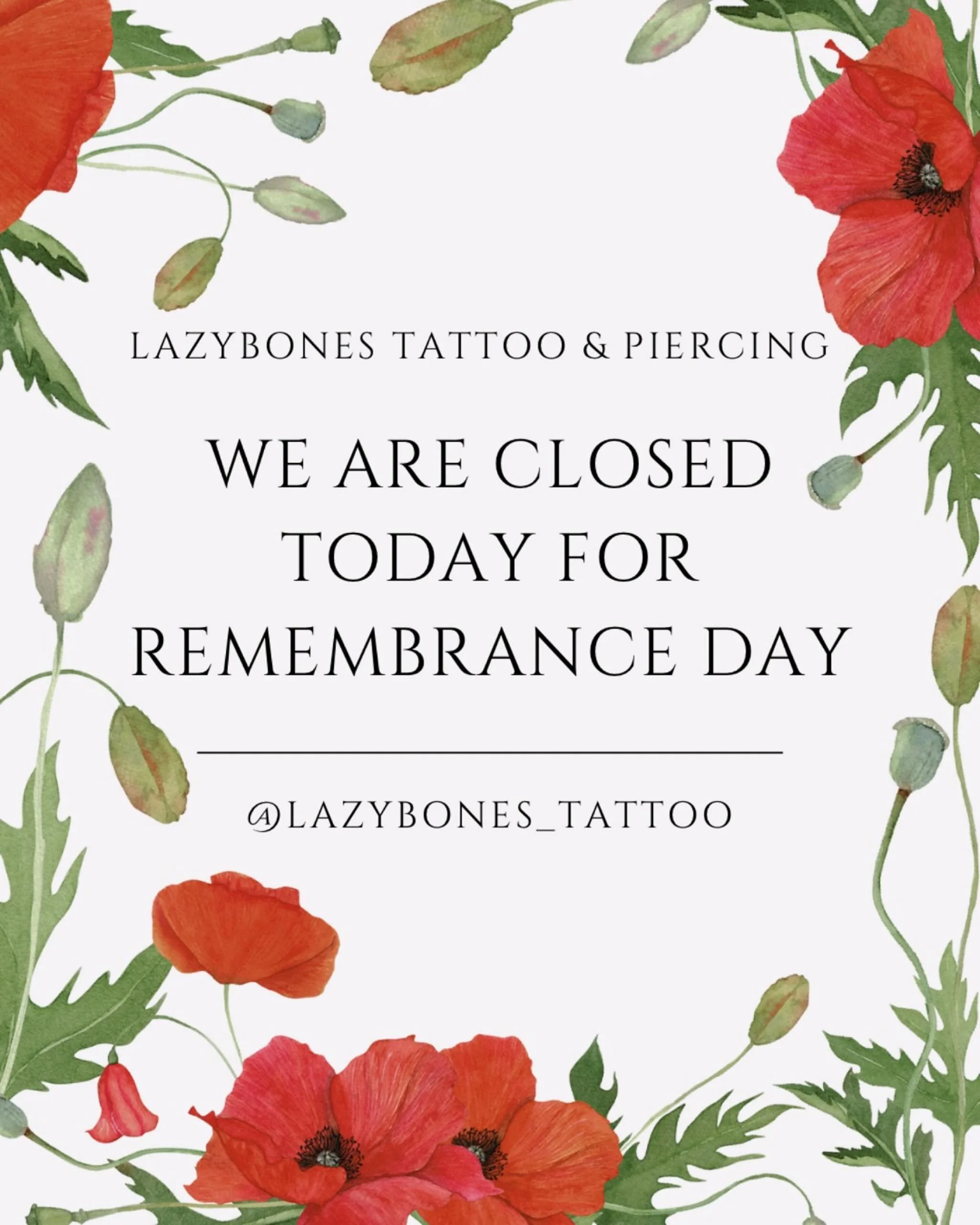 Closed today for Remembrance Day.
Taking a pause to remember and honor.
Back at it tomorrow in the studio🖤