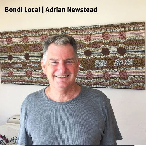 Bondi Local | Adrian Newstead OAM