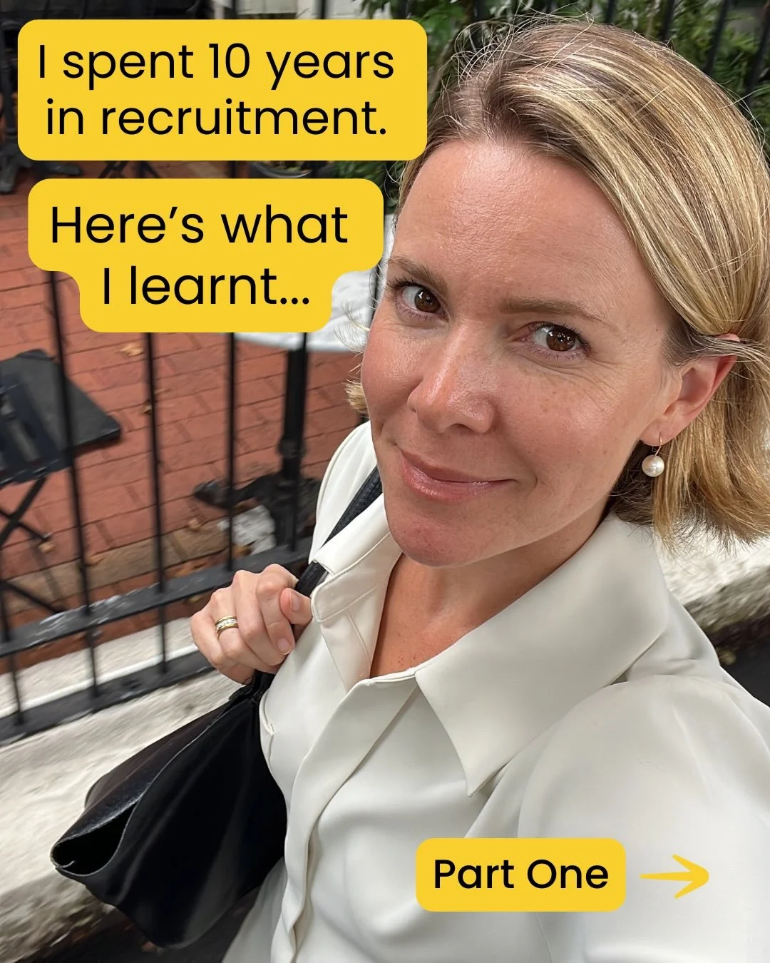 What I learnt from 10 years in recruitment. I called this Part One because there&rsquo;s plenty more. Hope it&rsquo;s helpful, let me know if you&rsquo;d like to see Part 2!