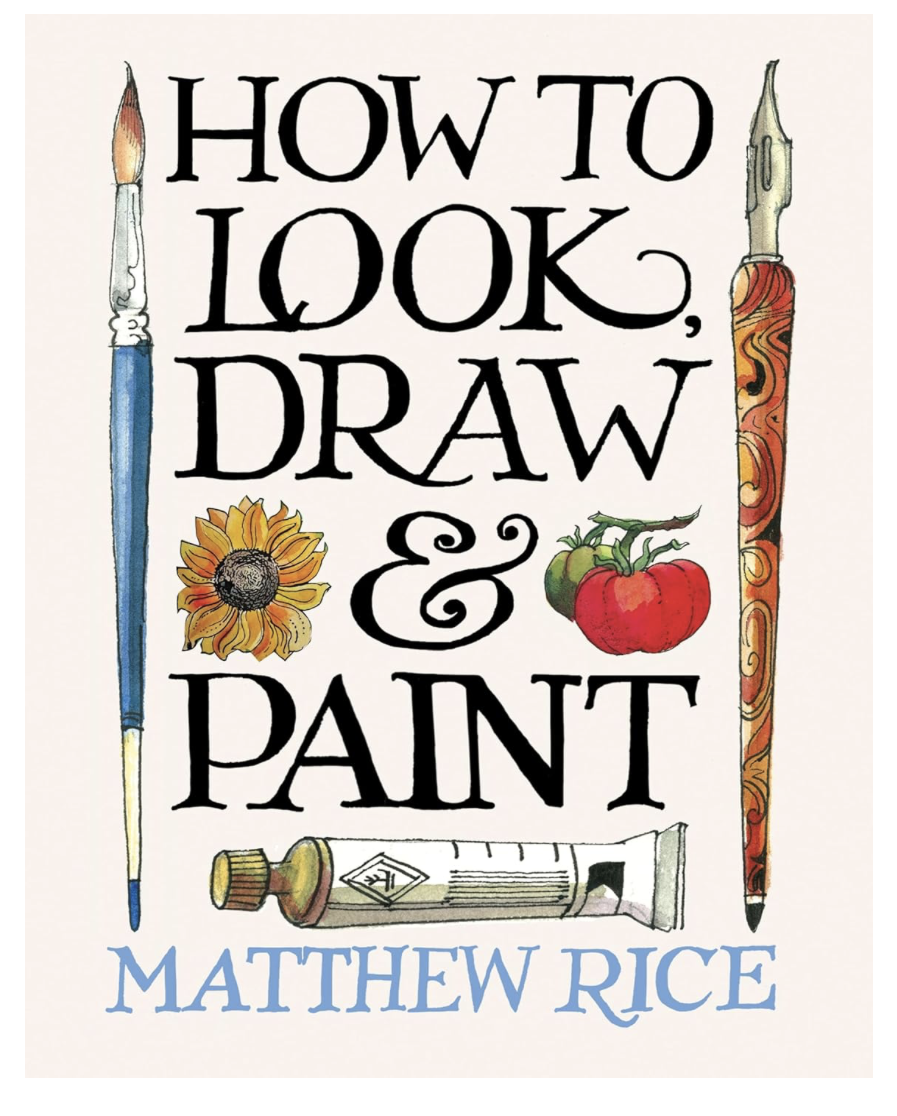 How to Look, Draw & Paint
