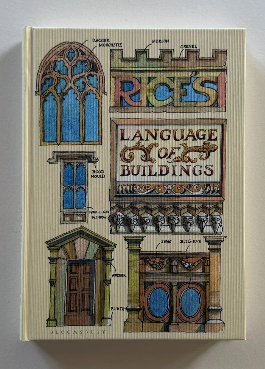 Rice's Language of Buildings by Matthew Rice
