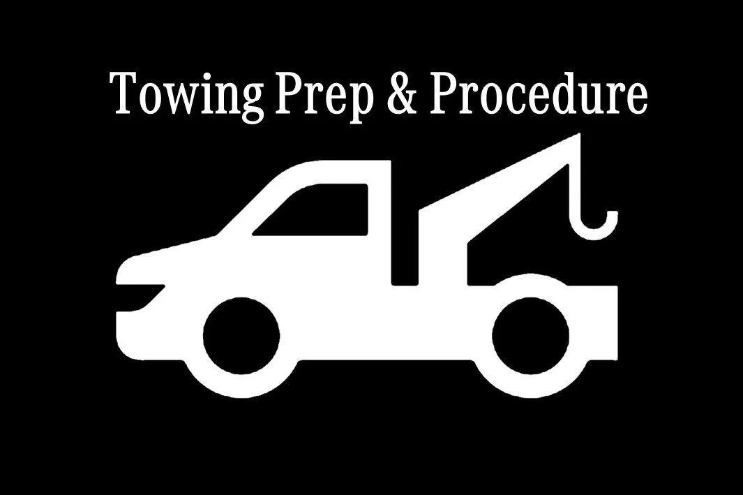 Towing Prep & Procedure