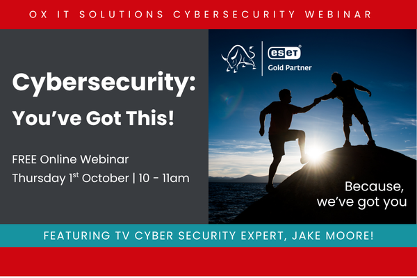 Webinar | Cybersecurity: You’ve Got This!