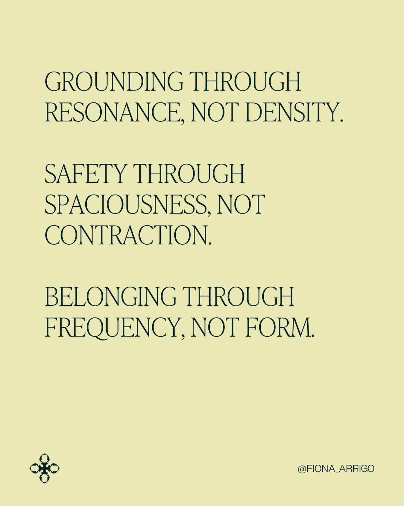 We were taught that grounding means density - weight, gravity, solidity.
But the nervous system is evolving.
It&rsquo;s learning to root not through what is heavy, but through what is coherent.

This is the path of the new human:
To ground through ha