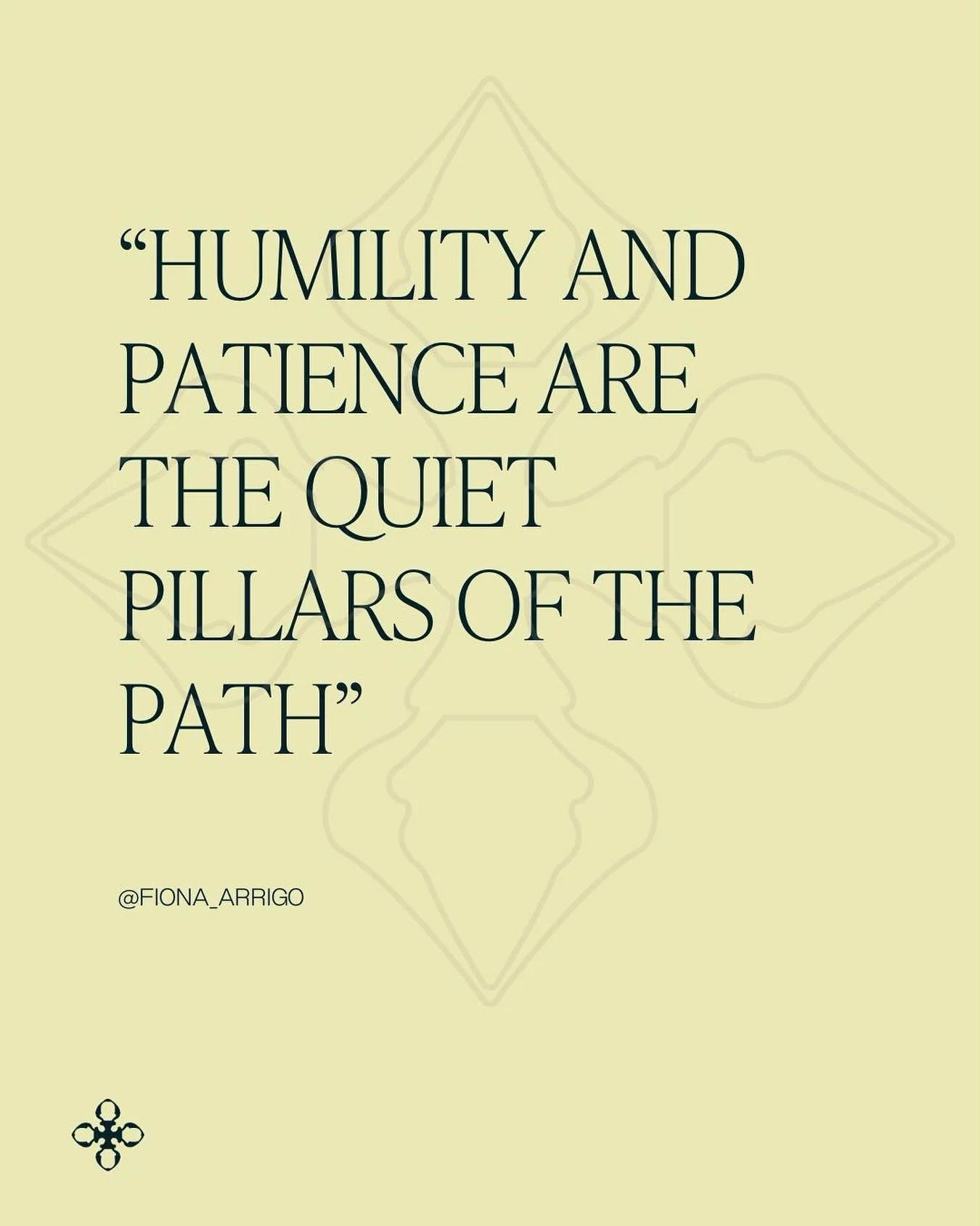 I&rsquo;ve been reflecting on the value of patience and humility along the path, and how easily these two quiet pillars can be overlooked.

So often we&rsquo;re encouraged to move forward, to grow, to reach. 
And yet humility asks something very diff
