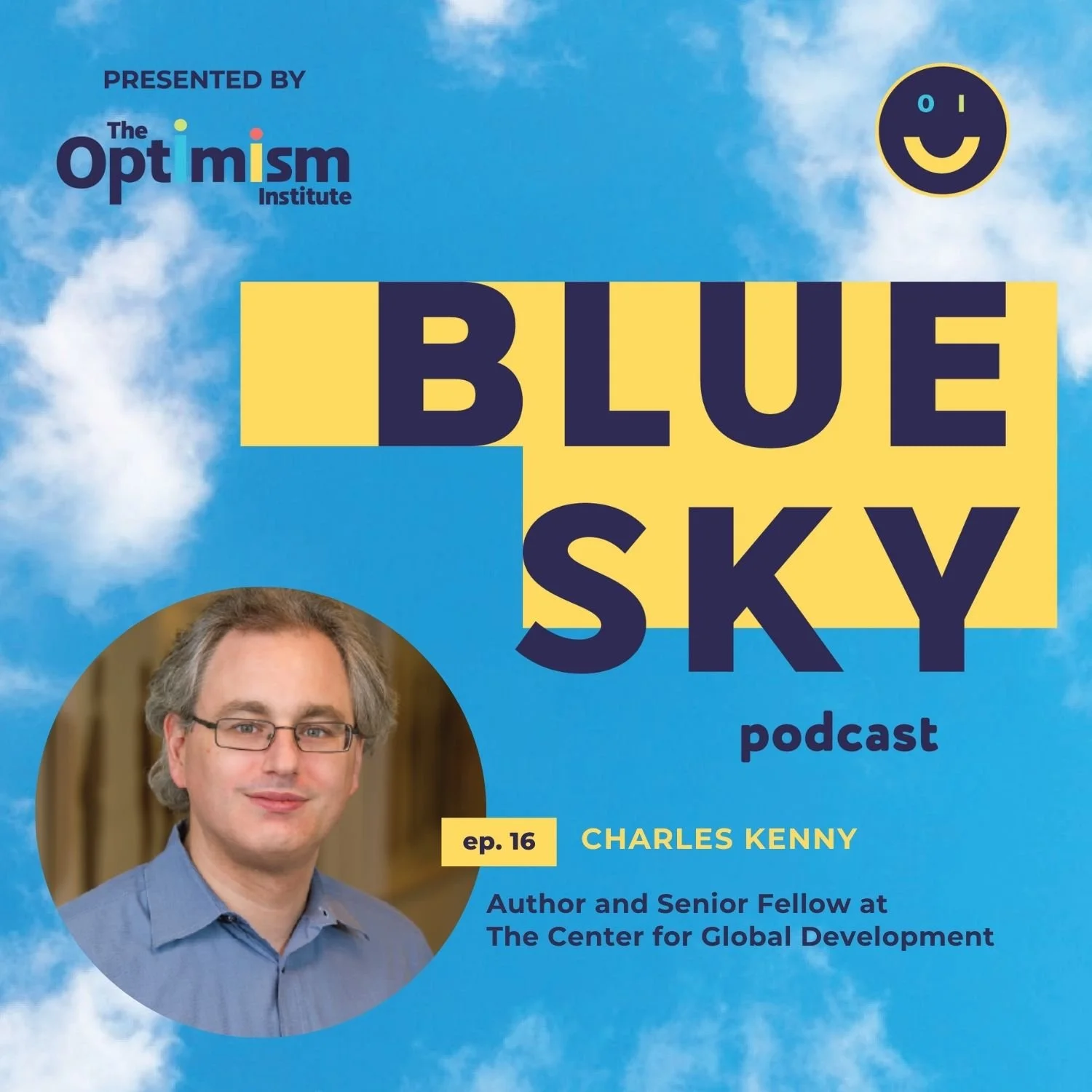 Is the World Getting Better? The Economic Evidence Says Yes — An Encore Presentation with Charles Kenny