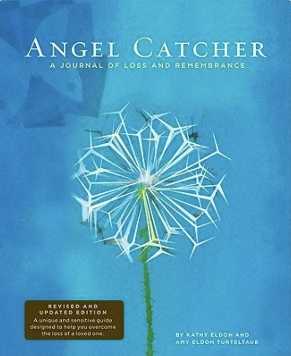 Angel Catcher: A Grieving Journal