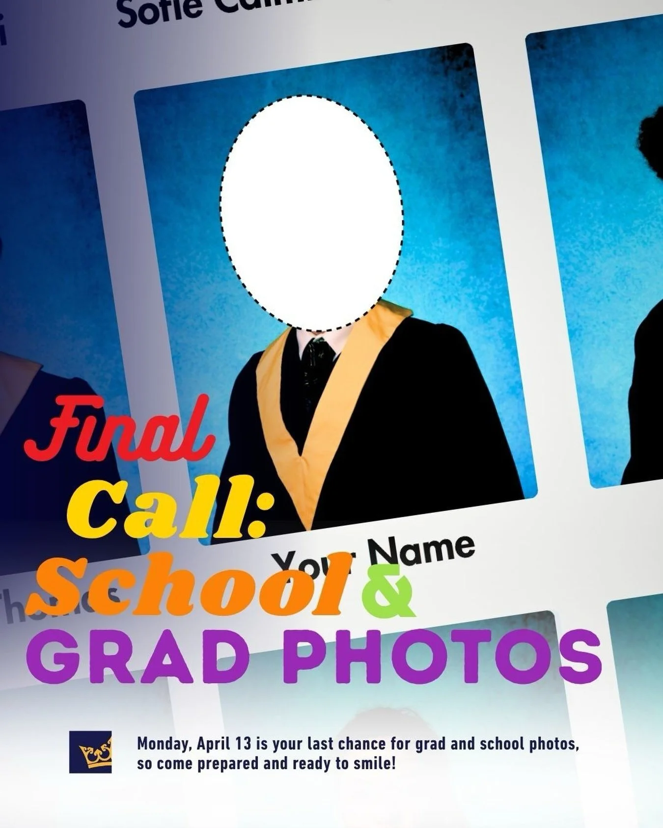 Don&rsquo;t miss our last photo day on Monday April 13th. Come ready to smile in dress 1 uniform 😁📸