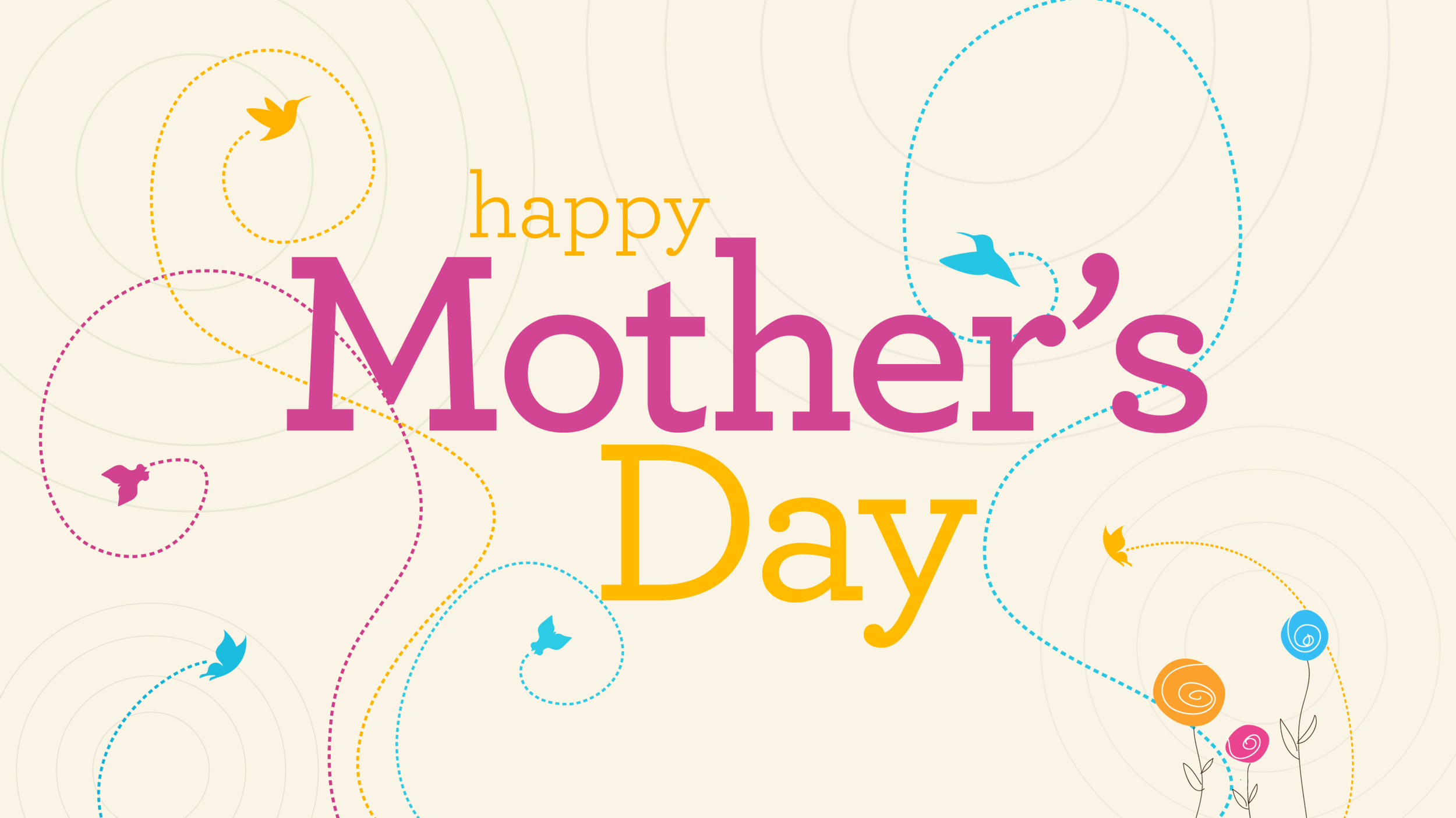 Happy Mother’s Day