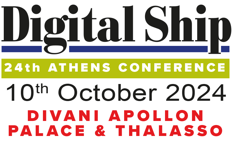 Digital Ship 24th Athens Conference, 10th October 2024